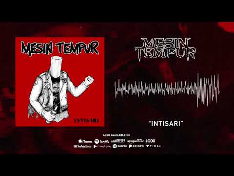 Mesin Tempur - Intisari (Official Audio)