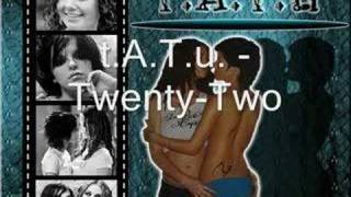 t.A.T.u. Twenty-Two