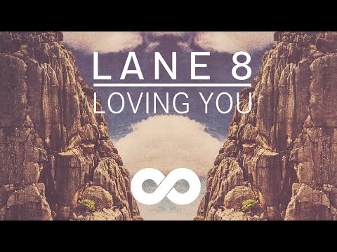 Lane 8 - Loving You feat. Lulu James
