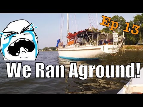Sailing Wisdom: Run Aground | Ep 13