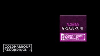 Algarve - Greasepaint (Original Mix) (CLHR032)