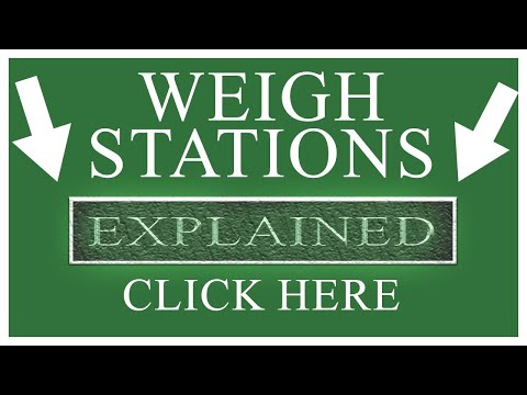 Everything You Need To Know About Weigh Stations