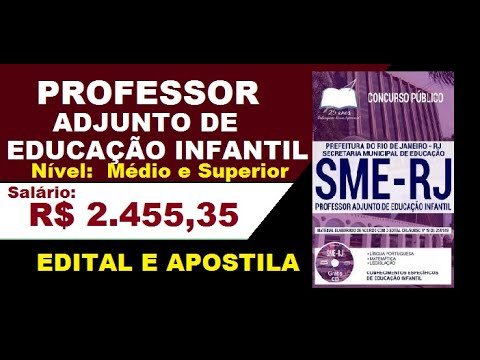 Edital Apostila Concurso SME RJ 2019 Cargo Professor Adjunto de Educação Infantil