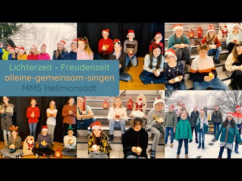 Lichterzeit - Freudenzeit | alleine-gemeinsam-singen | Chorprojekt der Musikmittelschule Hellmonsödt
