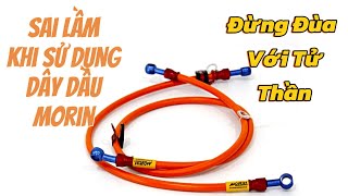 Sử Dụng Dây dầu Thắng Morin nguy hiểm như thế nào ??? #baonhotvungtau #morin