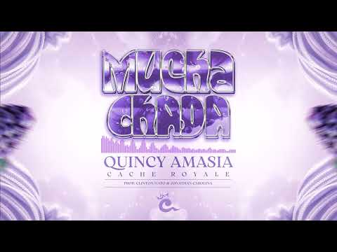 CACHE ROYALE - MUCHACHADA FT QUINCY AMASIA  (AUDIO)