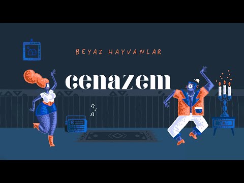 Beyaz Hayvanlar - Cenazem