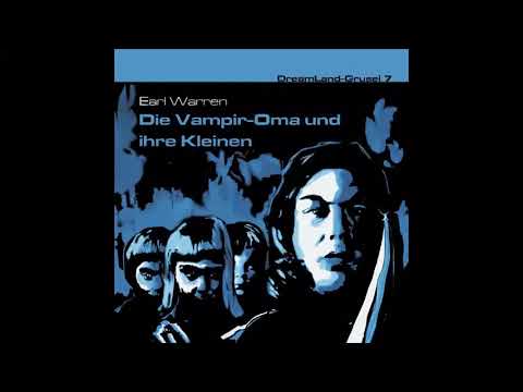 Dreamland Grusel - Folge 07: Die Vampir-Oma und ihre Kleinen (Komplettes Hörspiel)