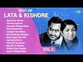 Best Of Lata Mangeshkar And Kishore Kumar Tum Aa Gaye Ho Noor Aa Gaya Goom Hai Kisi Ke Pyar Mein
