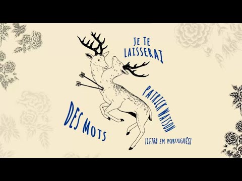 Patrick Watson  - Je te laisserai des mots (Official Portuguese Lyric Video)