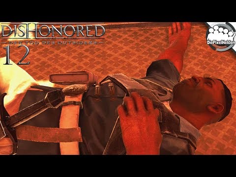 DISHONORED: DER TOD DES OUTSIDERS #12 - Bankraub für Anfänger - Let's Play Dishonored 2 DLC