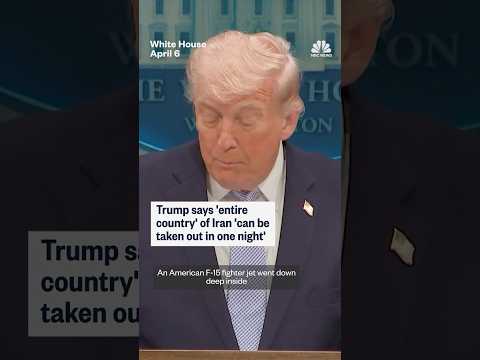 Trump says 'entire country' of Iran 'can be taken out in one night'