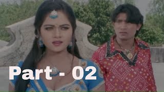 Bewafa Pardesi - Movie In Part 02 - Vikram Thakor - Mamta Soni