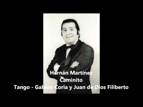 Hernán Martínez - Caminito