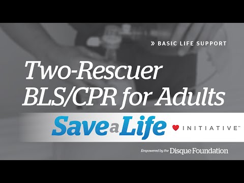 2b. Two-Rescuer BLS/CPR for Adults, Basic Life Support (BLS) (2020) - OLD