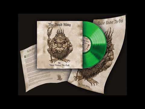 Tales Under The Oak - The Toad King (vinyl master) (dungeon synth / ambient / folk)