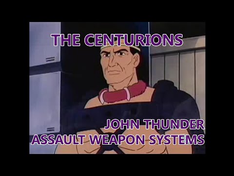 The Centurions (1986) - John Thunders Assault Weapon Systems