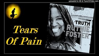 Ruthie Foster - Tears Of Pain (Kostas A~171)