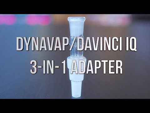 Dynavap/DaVinci IQ 3-In-1 Adapter - Product Demo | GWNVC's Vaporizer Reviews