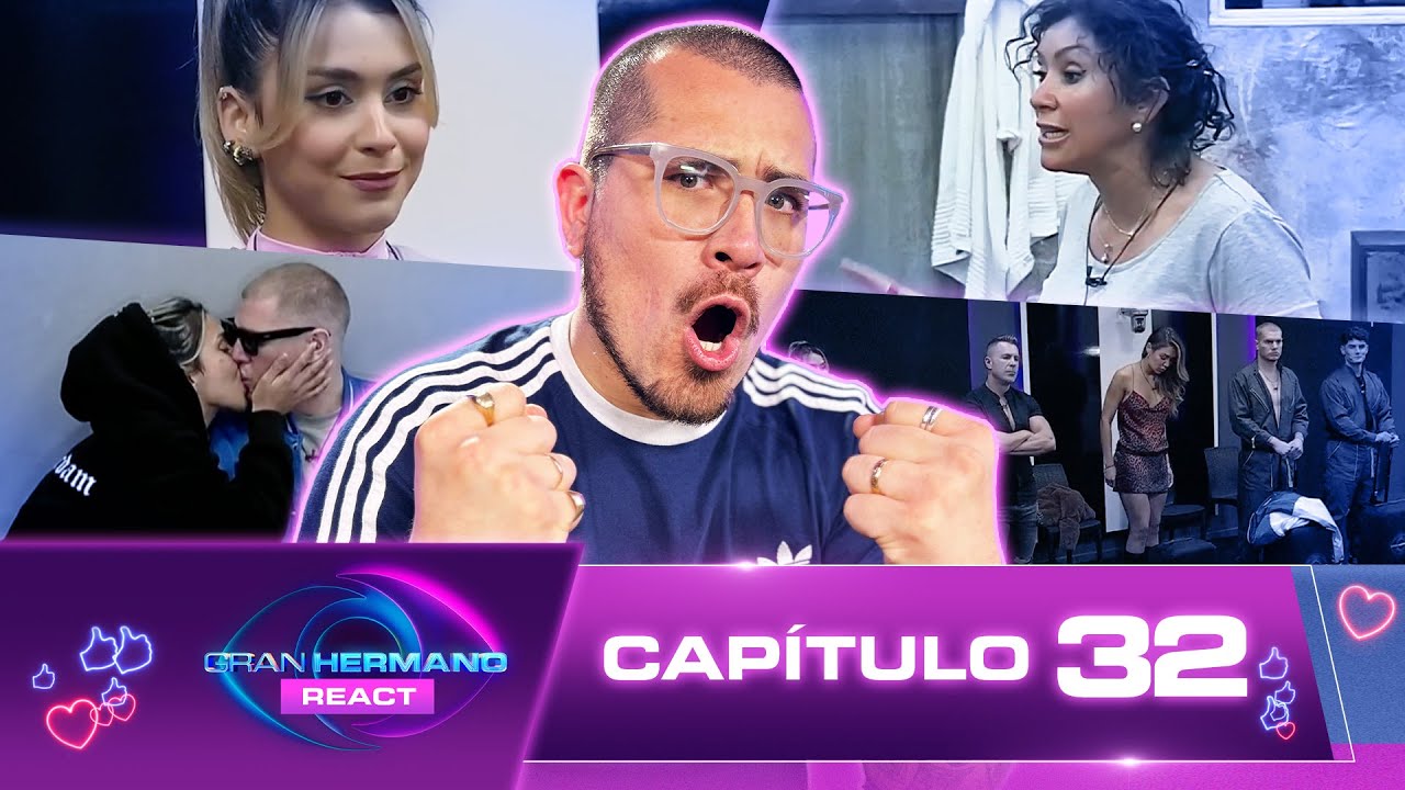 CAPÍTULO 32 👁️ GRAN HERMANO TEMPORADA 2 🤩 REACT CON CLAUDIO MICHAUX 📺