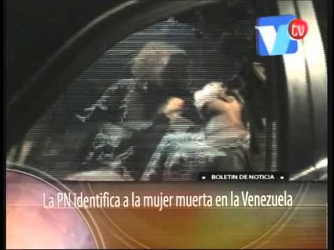 La PN identifica a la mujer muerta en la venezuela