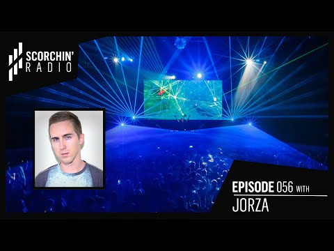 Scorchin' Radio 056 - Jorza
