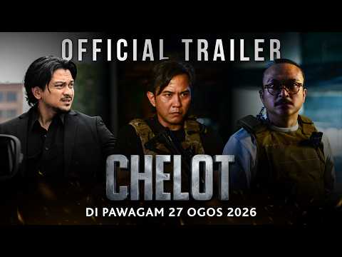 CHELOT | Official Trailer | Akan Datang Di Pawagam GSC mulai 27 Ogos 2026