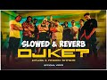 DJKE | Cfu36| Slowed & Reverb | Bangla Rap 2024 💥