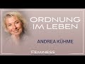 Endlich Ordnung im Leben schaffen - Andrea Kühme | Feminess Kongress