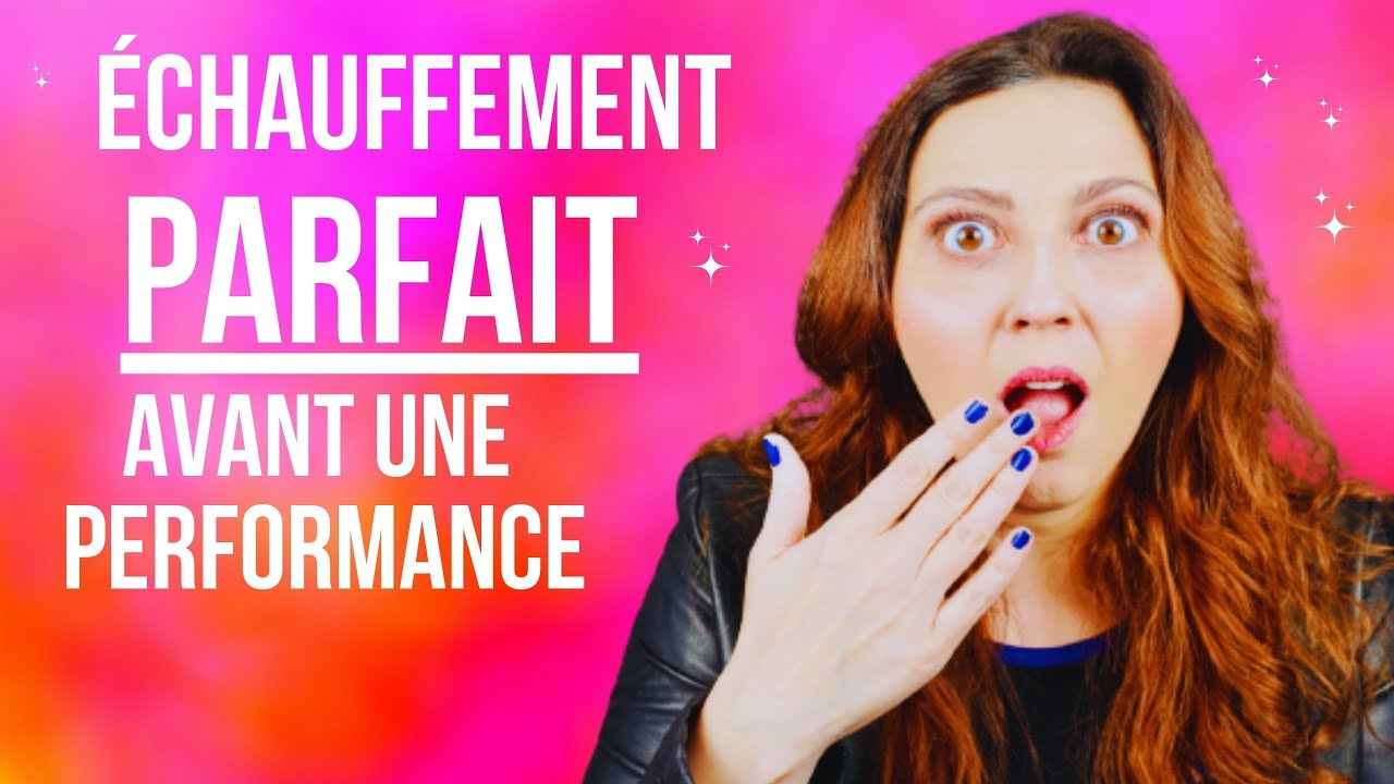 Échauffement vocal complet avant une performance ( 20 minutes)