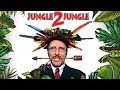Jungle 2 Jungle Nostalgia Critic