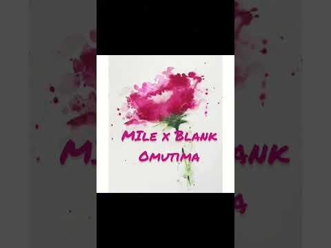 Blank × Miles - omutima
