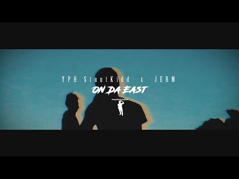YPH StuntKidd x JERM - On Da East [Dir. VideoShootShawty] @BonzRollie