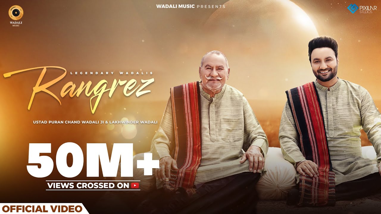 Rangrez Lyrics | Puranchand Wadali (Wadali Brothers), Lakhwinder Wadali