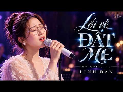 LỐI VỀ ĐẤT MẸ - LINH ĐAN BOLERO | Bản Phối Mới Chất Lượng Cao Sinh Ra Để TEST LOA