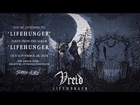 Vreid - Lifehunger (official premiere)