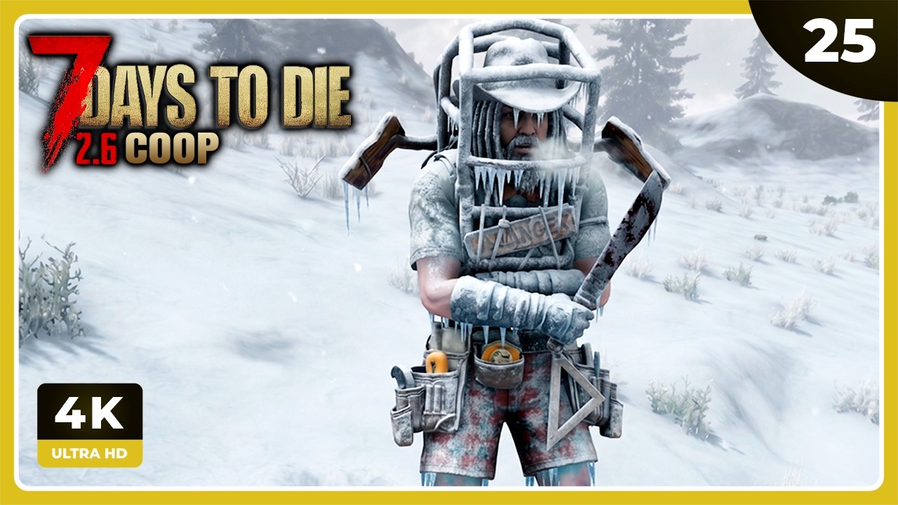7D2D #25 | VAMOS A LA NIEVE | 7 DAYS TO DIE Gameplay Español