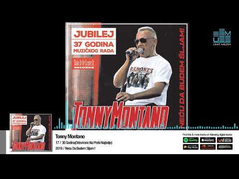 Tonny Montano | 30 Godina(Odsvirano Na Probi Najbolje)