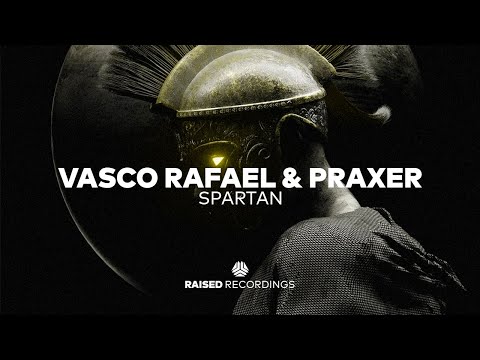 Vasco Rafael & Praxer - Spartan