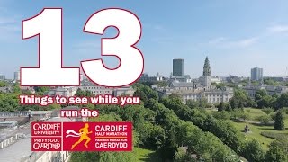 Video:  13 things to see when you run the Cardiff Half Marathon