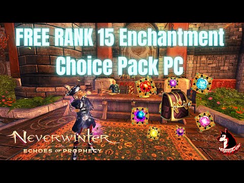 Neverwinter Mod 21 - FREE Rank 15 Enchantment Choice Pack PC/PS4 & Xbox 60 Slots Bag of Holding 2021