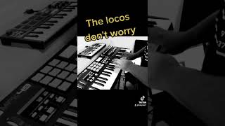 Download lagu The locos - dont worry cover teclado tiktok: bobyska7 mp3