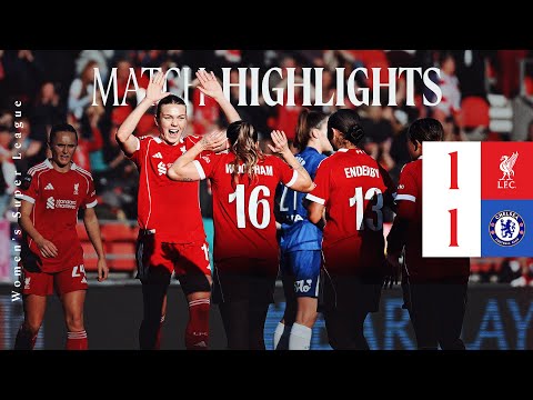Highlights: Liverpool Women 1-1 Chelsea | Olsson Goal Earns Draw in Women's Super League
