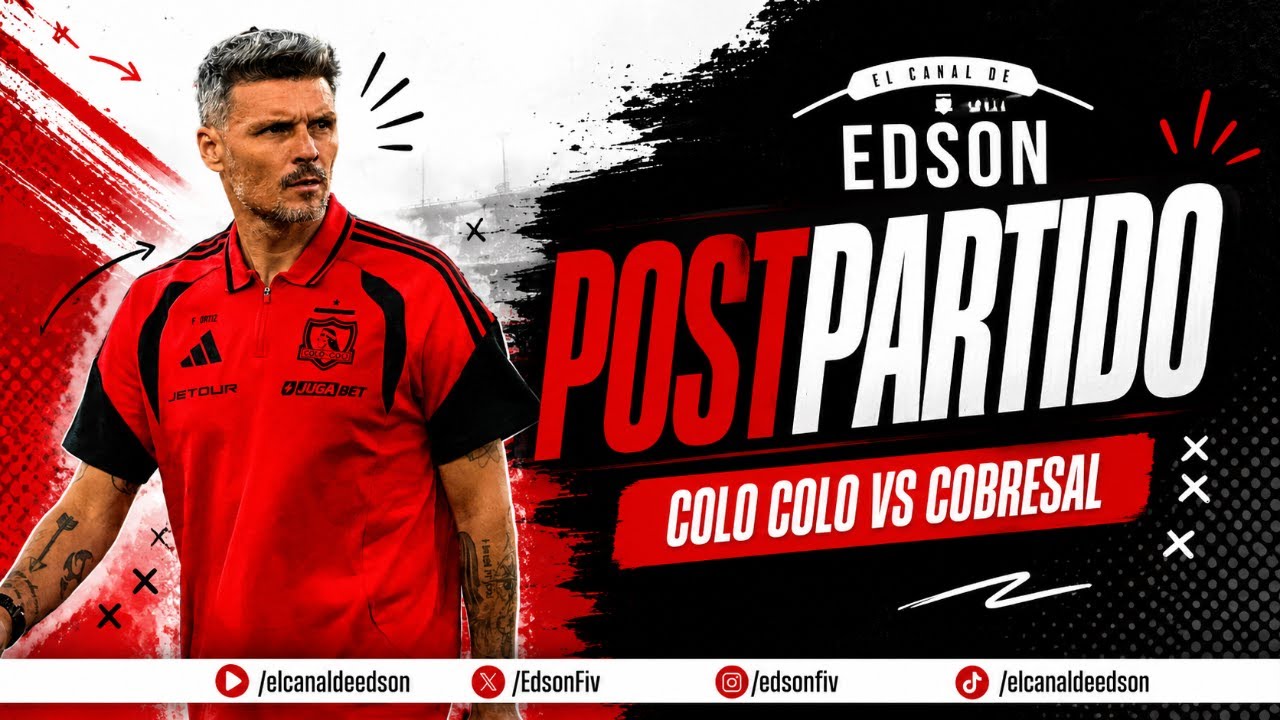 EL POSTPARTIDO: COBRESAL VS COLO COLO | LIGA DE PRIMERA EN VIVO