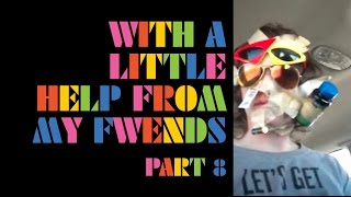 The Flaming Lips - With A Little Help From My Fwends - Part 8