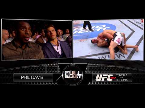 Full Blast: Phil Davis - Teixeira vs.TeHuna