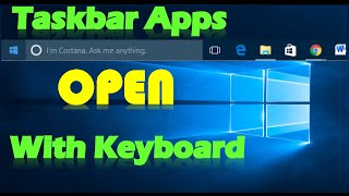 Open Taskbar Apps with Keyboard in Windows 10