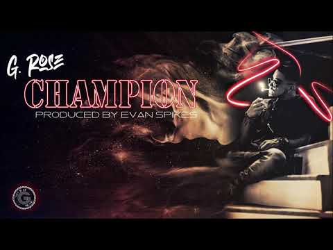 G Rose - Champion (Official Audio Release) (Momus Network Rap Contest)