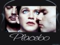 Placebo - Bigmouth Strikes Again