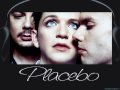 Placebo - Bigmouth Strikes Again 